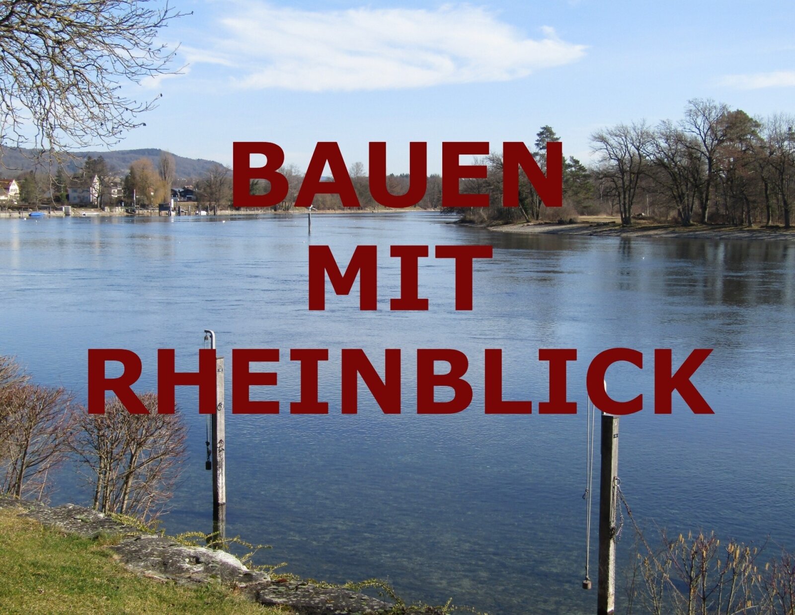 Büsingen am Hochrhein: **BAUEN IN BÜSINGEN, RHEINBLICK INKLUSIVE** Büsingen am Hochrhein: **BAUEN IN BÜSINGEN, RHEINBLICK INKLUSIVE**